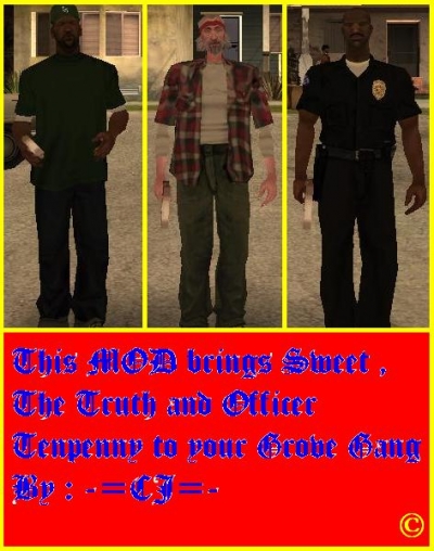 Gang MOD [The Truth , Sweet , Officer Tenpenny]